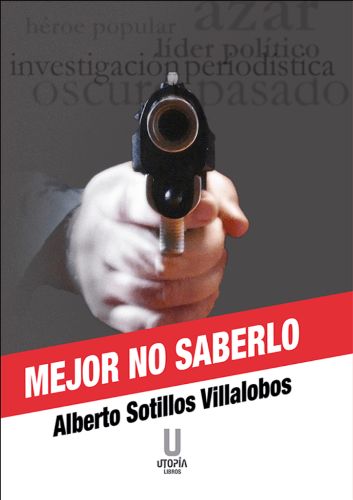 Portada Mejor No Saberlo.
Alberto Sotillos